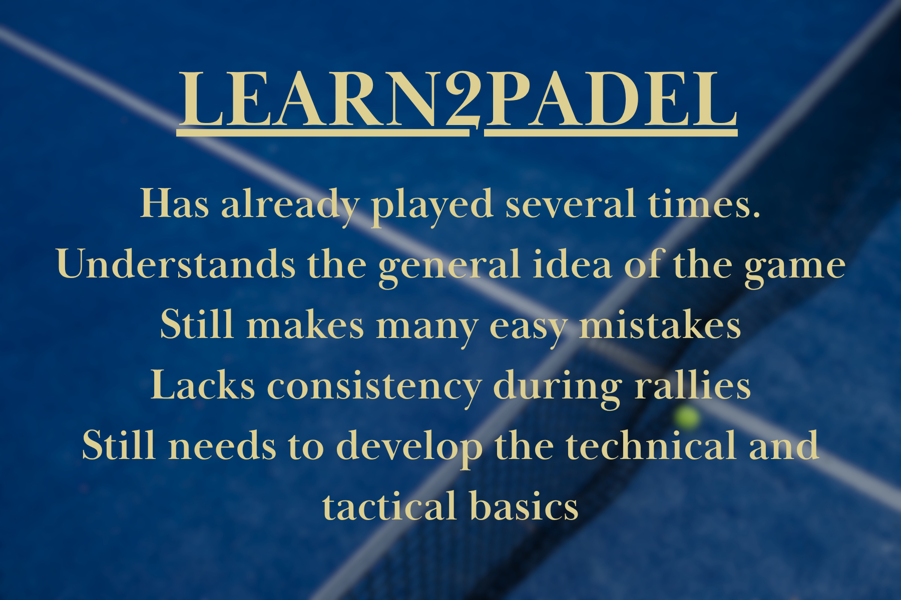 Learn2Padel: 10 lessons 90min